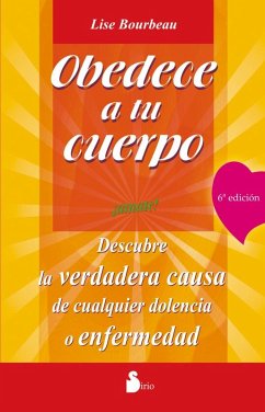 Cover Obedece a tu cuerpo. ¡Ámate! (eBook, ePUB)