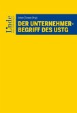 Der Unternehmerbegriff des UStG