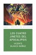 Los cuatro jinetes del apocalipsis... - Bild 1