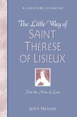 The Little Way of Saint Thérèse of Lisieux (eBook, ePUB)