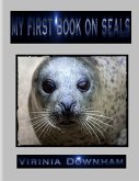 My First Book on Seals (eBook, ePUB)