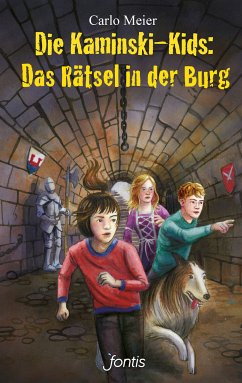 Die Kaminski-Kids: Das Rätsel in der Burg (eBook, ePUB) - Meier, Carlo