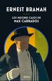 Los mejores casos de Max Carrados (eBook, ePUB)