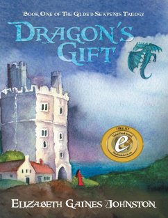 Cover Dragon's Gift: Book One of the Gilded Serpents Trilogy (eBook, ePUB)