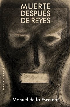 Muerte después de reyes. Cielo en la cárcel (eBook, ePUB) - de la Escalera, Manuel