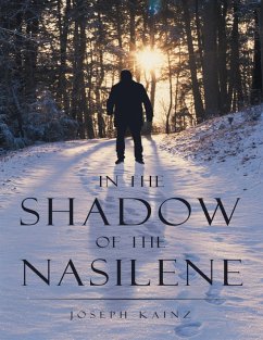 In the Shadow of the Nasilene (eBook, ePUB) - Kainz, Joseph
