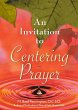 An Invitation to Centering Prayer... - Bild 1