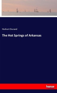 The Hot Springs of Arkansas