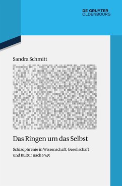 Das Ringen um das Selbst - Schmitt, Sandra