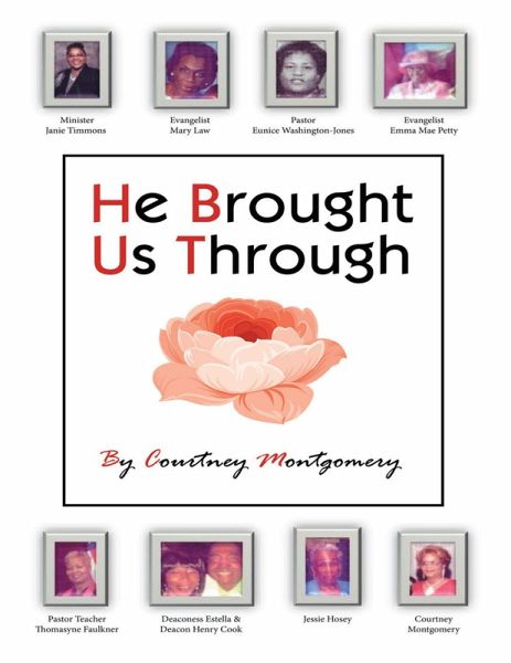 He Brought Us Through (eBook, ePUB)
