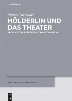 Hölderlin und das Theater - Castellari, Marco