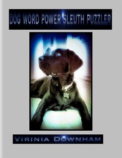 Dog Word Power Sleuth Puzzler (eBook, ePUB) - Downham, Virinia