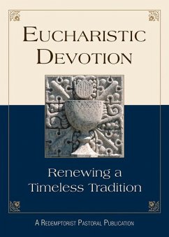 Eucharistic Devotion (eBook, ePUB) - Publication, Redemptorist Pastoral