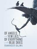 Of Angels and Few Lies, of Everything Under Blue Skies (eBook, ePUB)