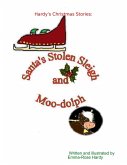 Hardy's Christmas Stories: Santa's Stolen Sleigh & Moo-dolph (eBook, ePUB)