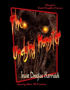 The Undying Monster (eBook, ePUB) - Kerruish, Jessie; Erickson, Niels