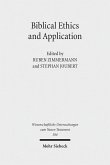 Biblical Ethics and Application (eBook, PDF)