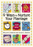 9 Ways To Nurture Your Marriage (eBook, ePUB)