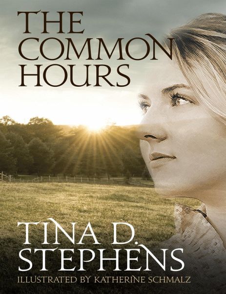 The Common Hours (eBook, ePUB) The Common Hours (eBook, ePUB)