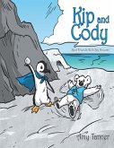 Kip and Cody: Best Friends With Big Dreams (eBook, ePUB)