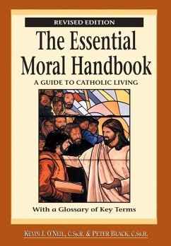 The Essential Moral Handbook (eBook, ePUB) - O'Neil Kevin J.; Black Peter