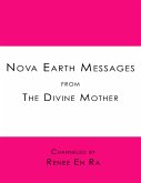 Nova Earth Messages from the Divine Mother (eBook, ePUB)