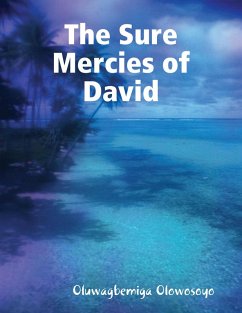 The Sure Mercies of David (eBook, ePUB) - Olowosoyo, Oluwagbemiga