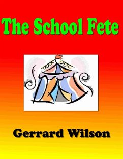 Cover The School Fete (eBook, ePUB)