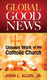 Global Good News (eBook, ePUB) Global Good News (eBook, ePUB)