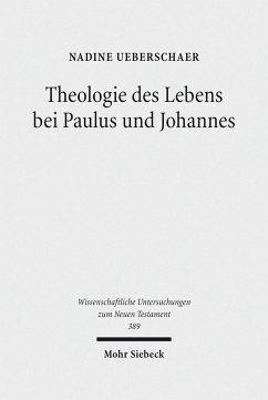 Cover Theologie des Lebens bei Paulus und Johannes (eBook, PDF)