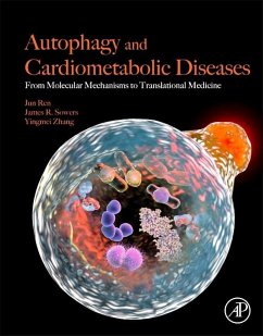 Autophagy and Cardiometabolic Diseases - Ren, Jun;Sowers, James R.;Zhang, Yingmei