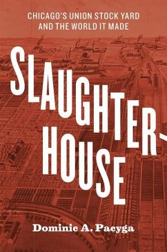 Slaughterhouse - Pacyga, Dominic A
