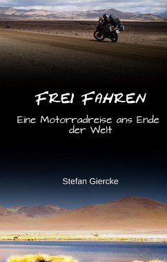 Frei Fahren - Giercke, Stefan