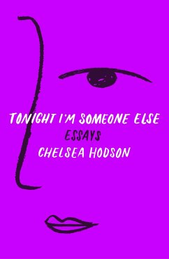 Tonight I'm Someone Else - Hodson, Chelsea