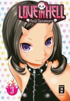 Love in Hell Bd.3 - Suzumaru, Reiji