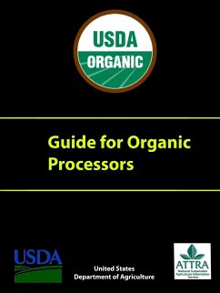 Guide for Organic Processors - Department of Agriculture, U. S.