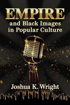 Empire and Black Images in Popular Culture - Wright, Joshua K.