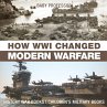 How WWI Changed Modern Warfare -... - Bild 1