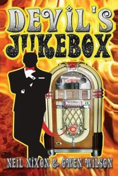 The Devil's Jukebox - Nixon, Neil; Wilson, Owen
