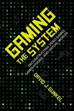 Gaming the System - Gunkel, David J