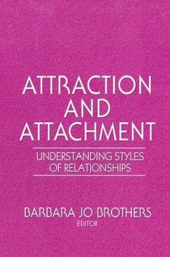 Attraction and Attachment - Brothers, Barbara Jo