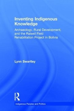 Inventing Indigenous Knowledge - Swartley, Lynn