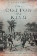 When Cotton Was King - Bild 1