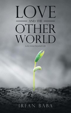 Love and the Other World - Baba, Irfan