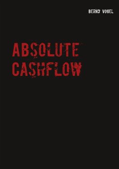 Absolute Cashflow - Vogel, Bernd