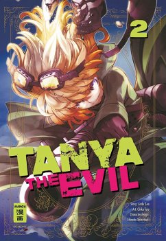 Tanya the Evil Bd.2 - Tojo, Chika;Zen, Carlo