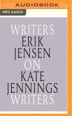 Erik Jensen on Kate Jennings: Writers on Writers