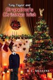 Tony Taylor and Grandma's Christmas Wish: Volume 3
