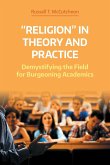 "Religion" in Theory and Practice