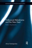 Hollywood Melodrama and the New Deal